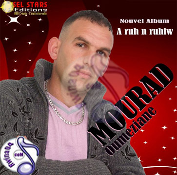 Mourad Oumeziane A Ruh n Ruhiw 2012